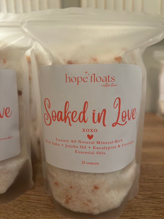 Soaked in Love- 22oz Luxury Mineral-Rich Bath Salts
